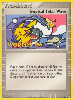Tropical Tidal Wave (2006)